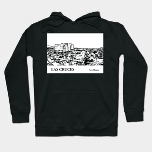 Las Cruces New Mexico Hoodie